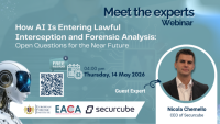 Meet the Experts: How AI Is Entering Lawful Interception and Forensic Analysis - Open Questions for the Near Future