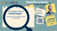 The Human Factor in Criminal Analysis: Think Sharper, Communicate Smarter, Create Impact!